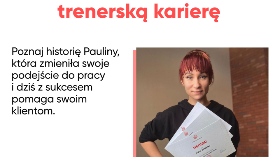 Historie kursantów – Paulina Sopniewska